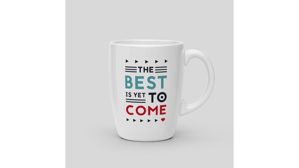 Mug The best is yet to come